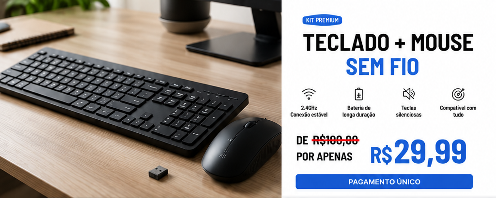 Kit Teclado e Mouse Sem Fio oferta